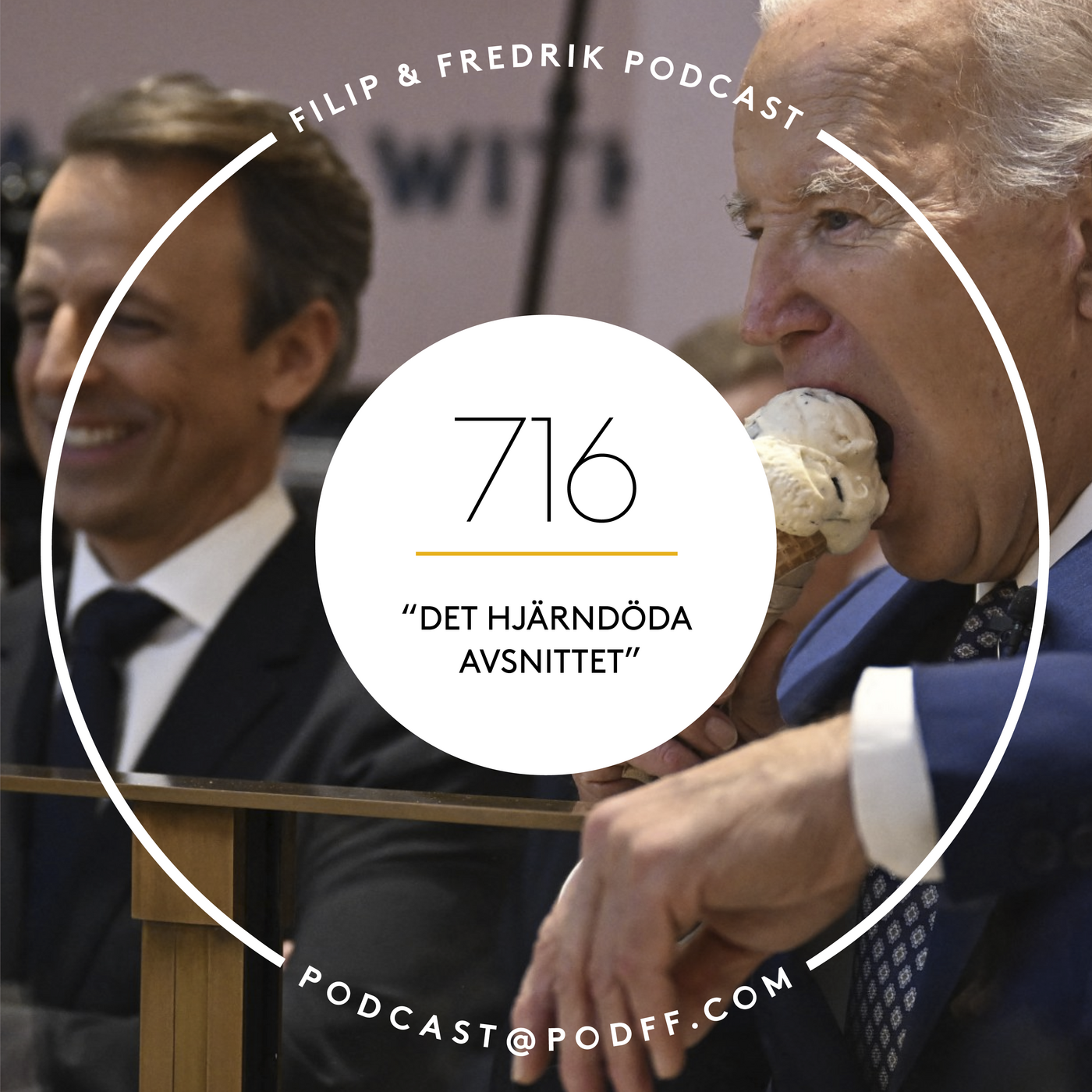 716. ”Det hjärndöda avsnittet”