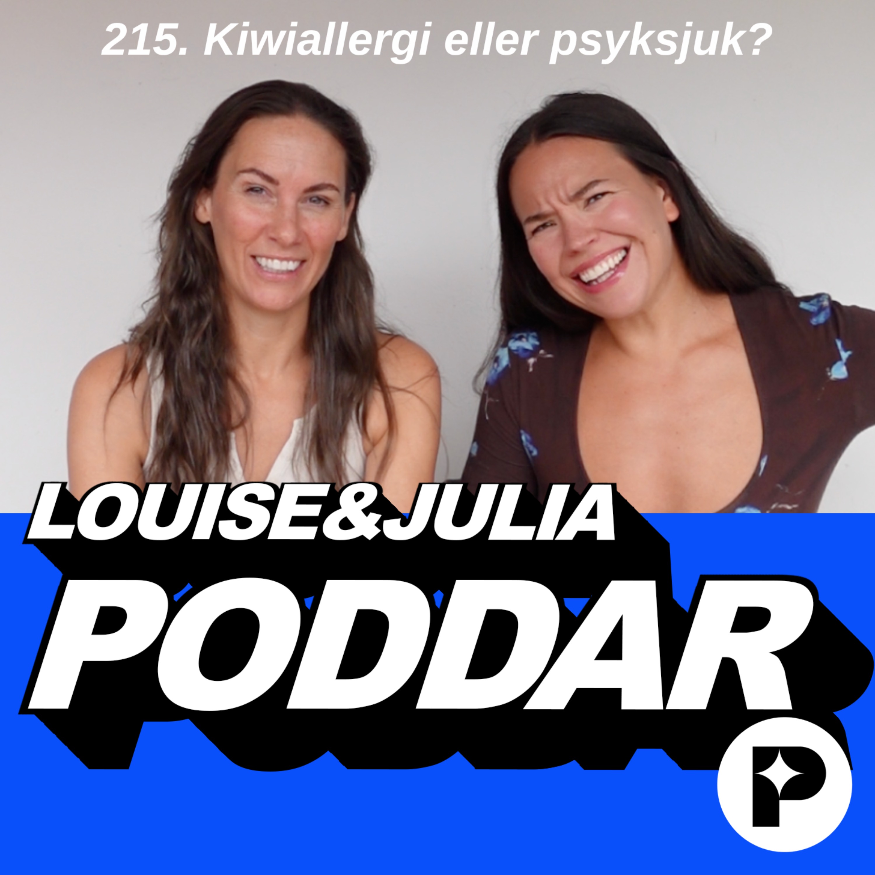 215. Kiwiallergi eller psyksjuk? episode artwork