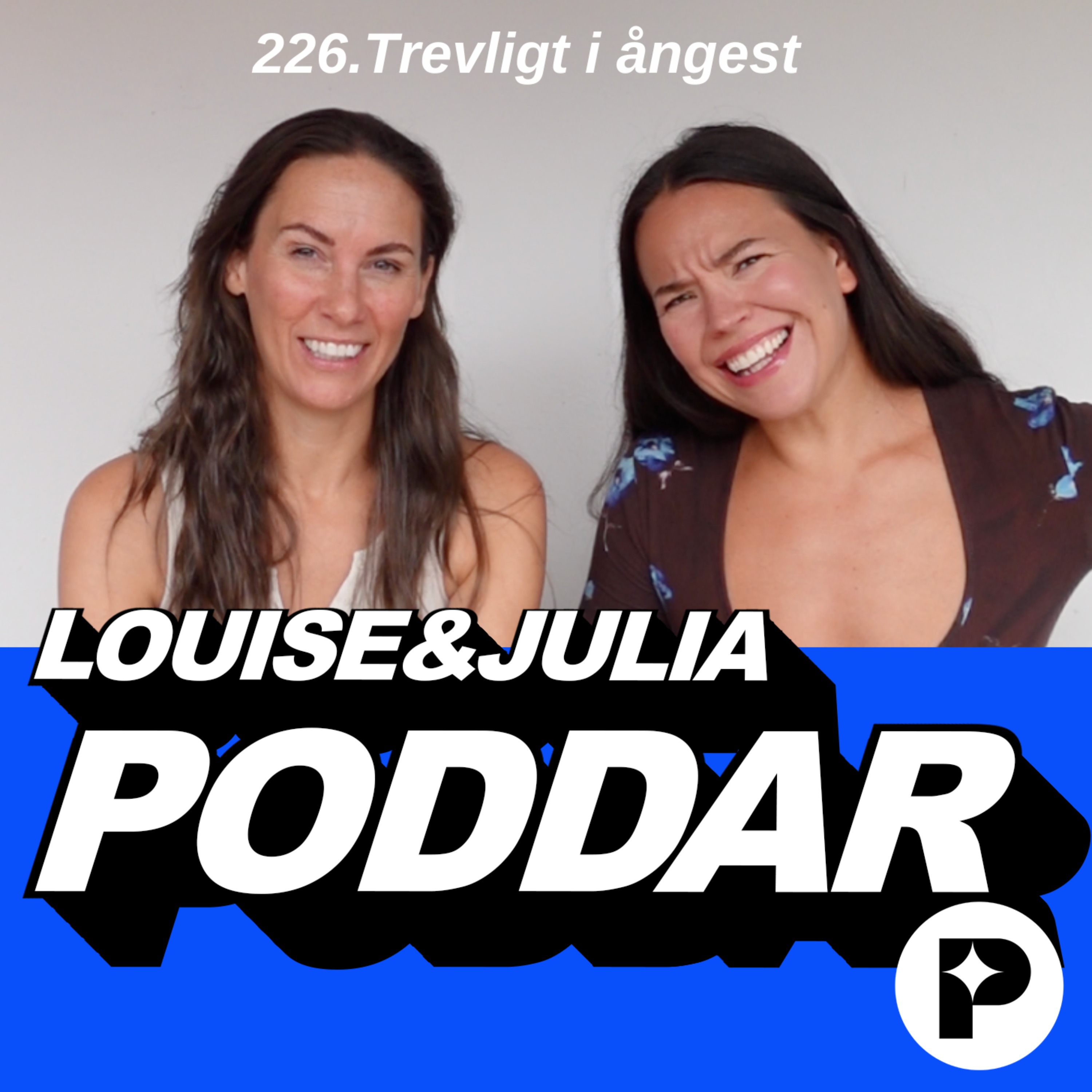 226. Trevligt i ångest
