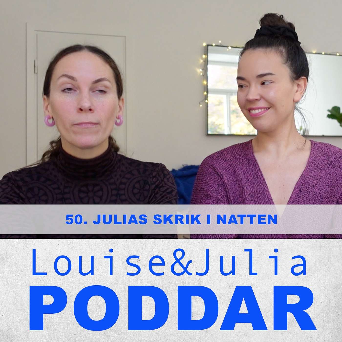 50. Julias skrik i natten