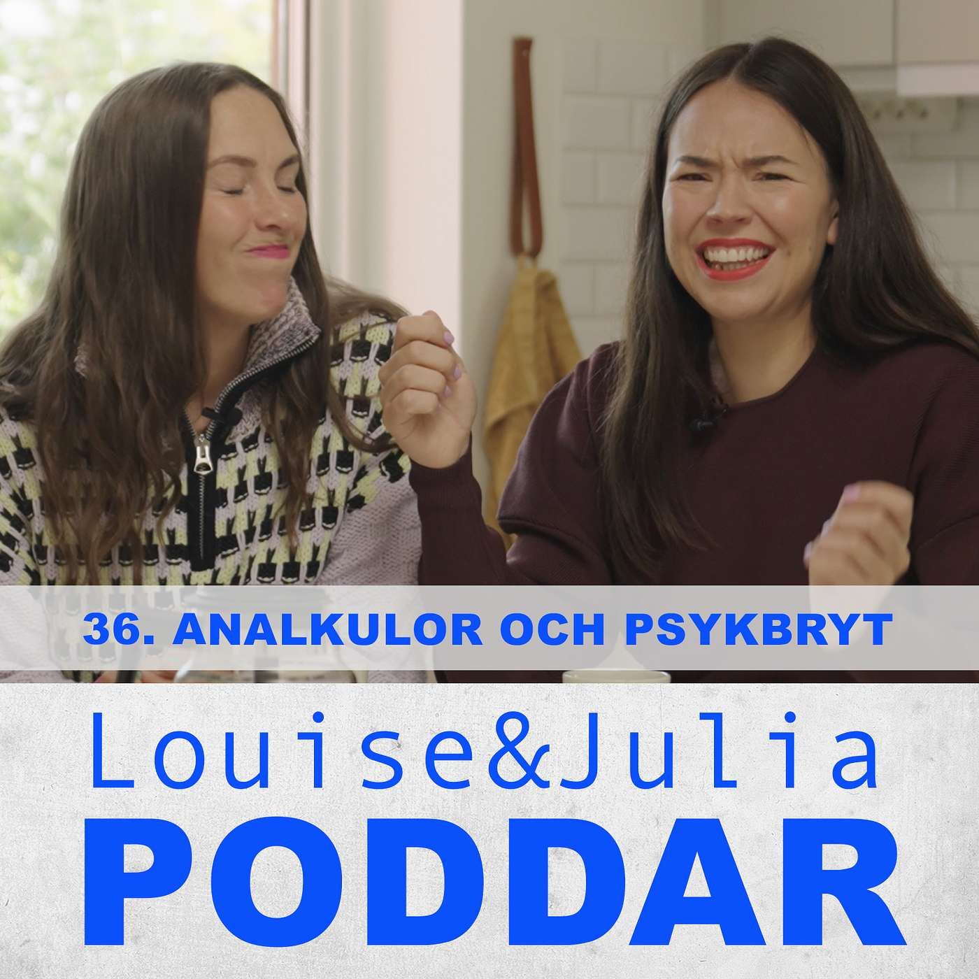36. Analkulor och psykbryt