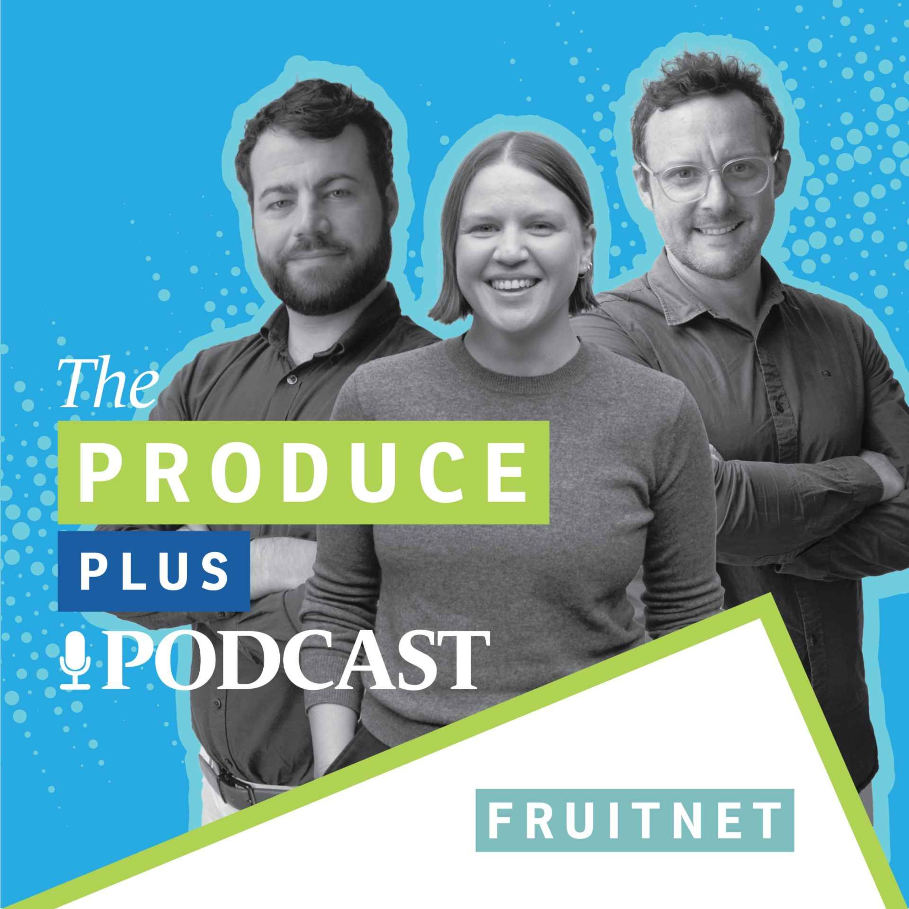 The Produce Plus Podcast podcast artwork