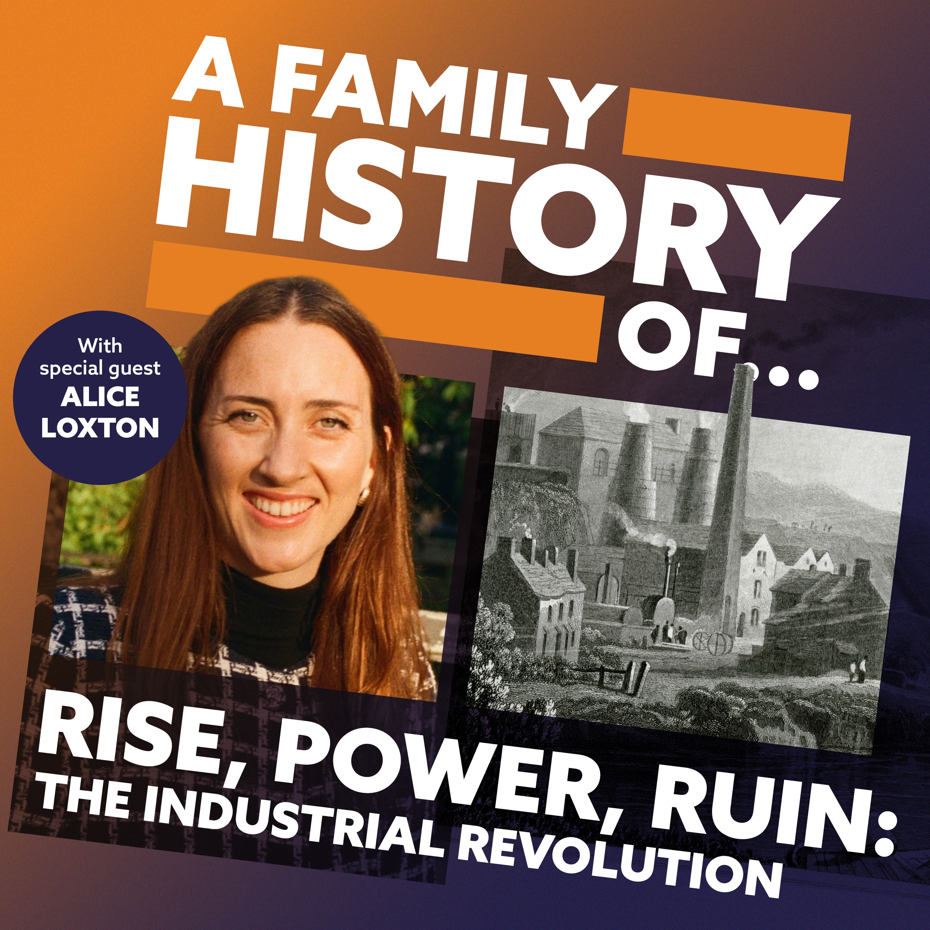 Brothers of Iron and Ink | Rise, Power, Ruin: The Industrial Revolution (Part 1)