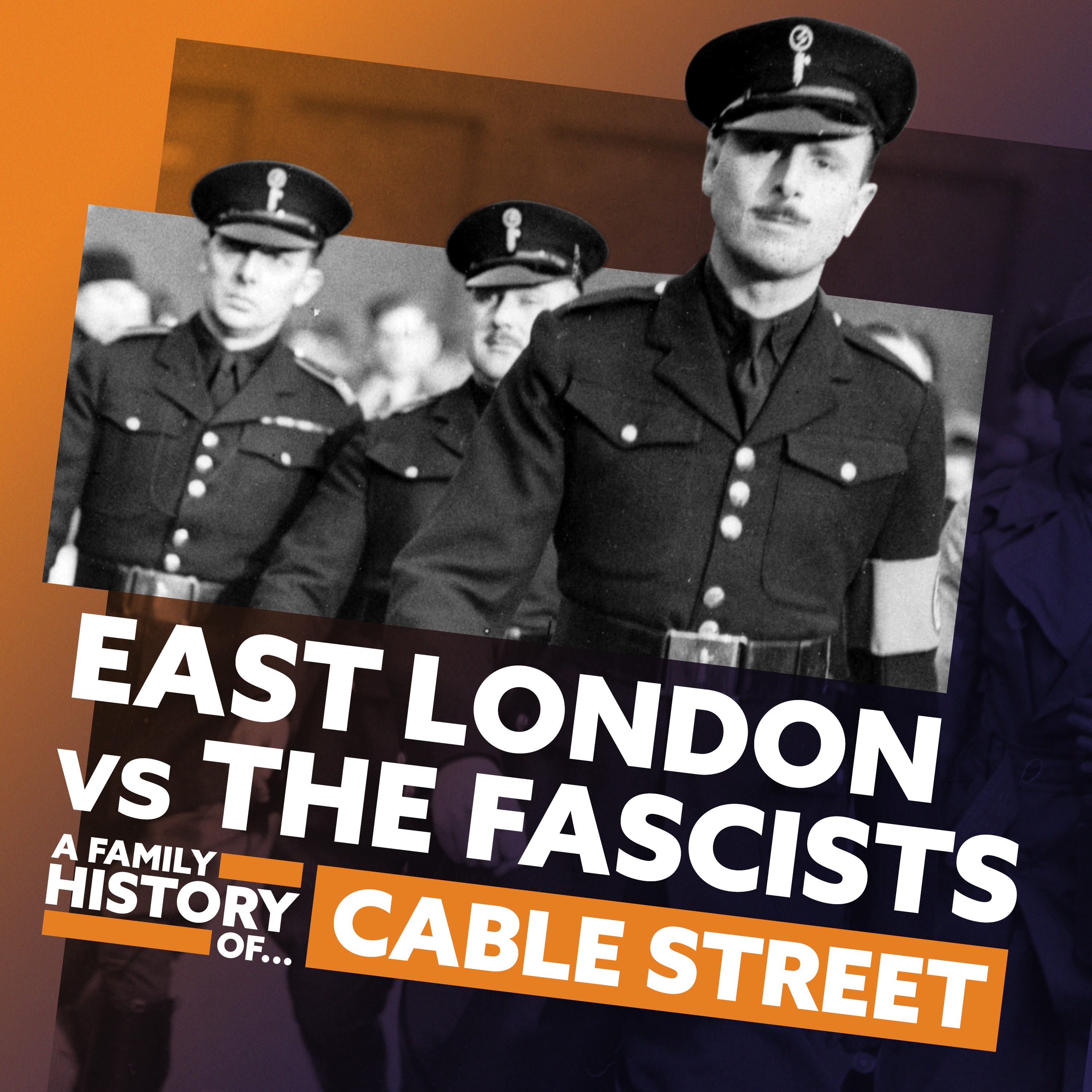 The Woman Who Sold Fascism | East London vs The Fascists: A Family History of... Cable Street (Part 3)