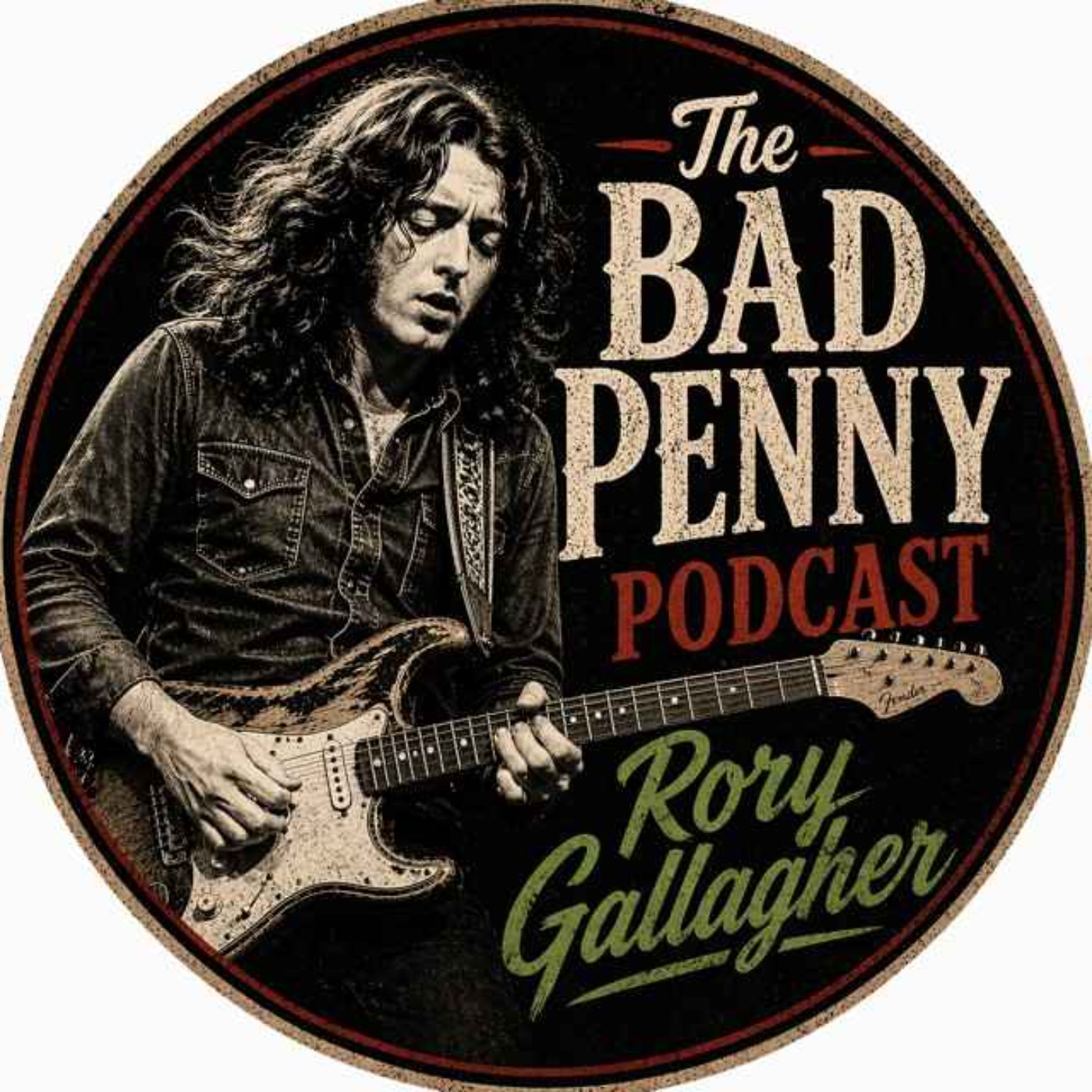 Rory Gallagher The Bad Penny Podcast
