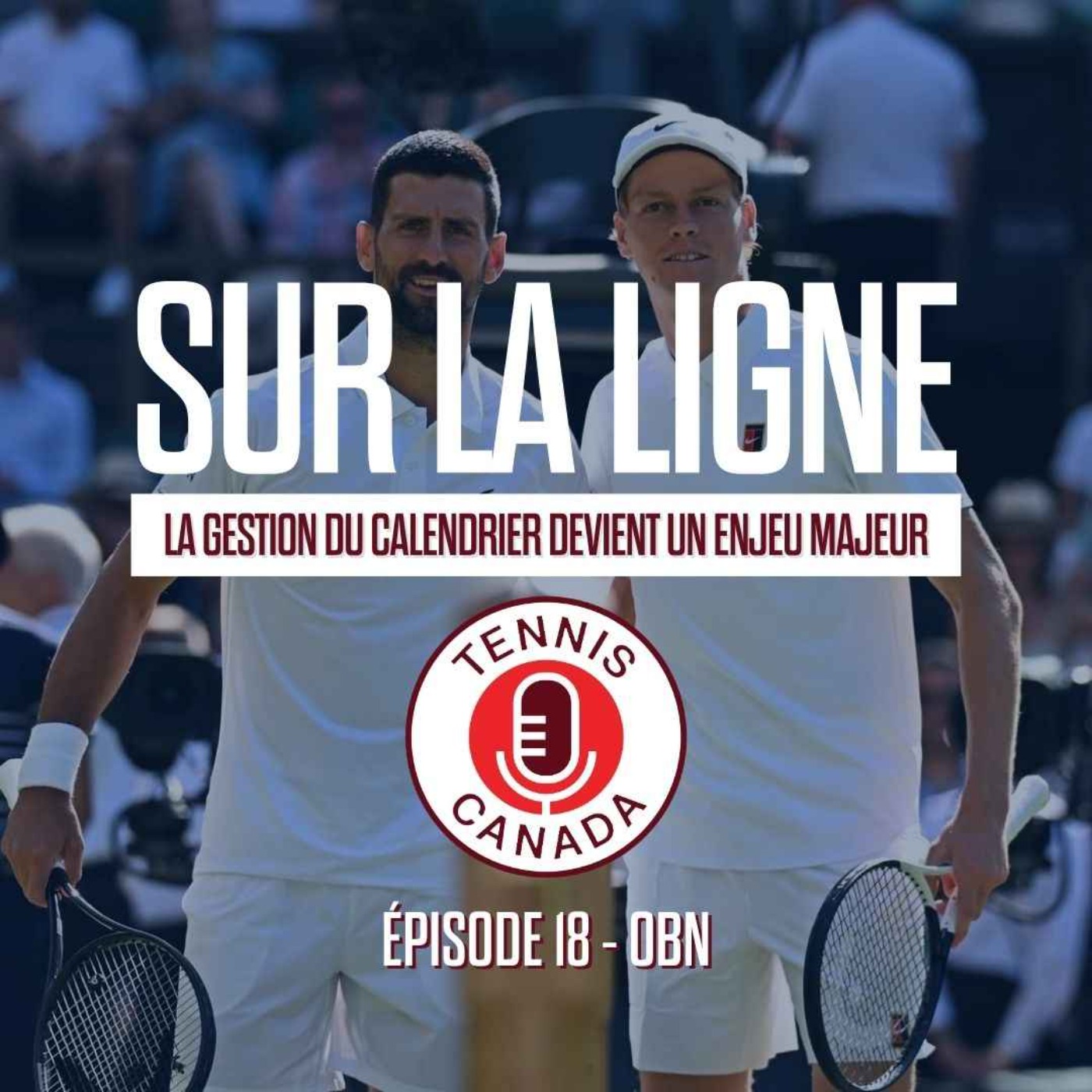 OBN - La gestion du calendrier devient un enjeu majeur  | EP18 episode artwork