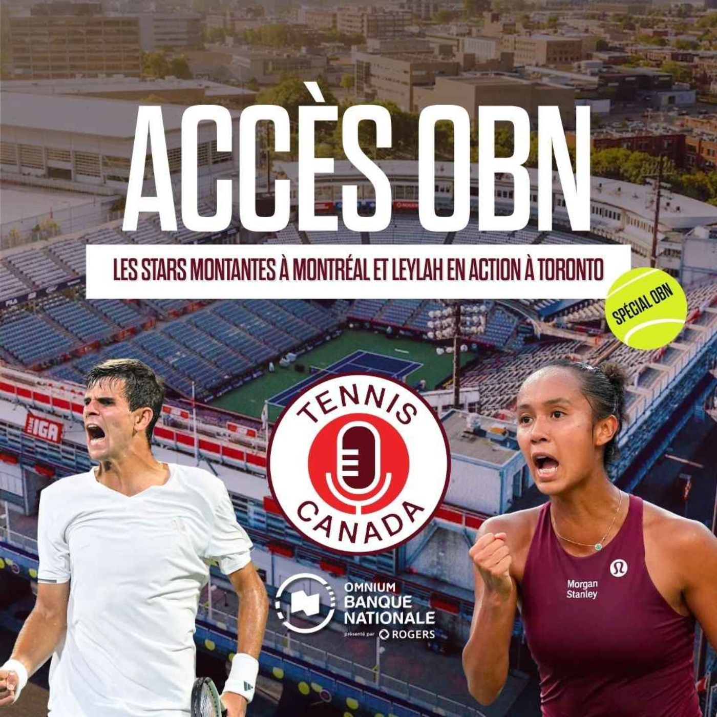 Les stars montantes à Montréal et Leylah en action à Toronto | Accès OBN - EP26 episode artwork