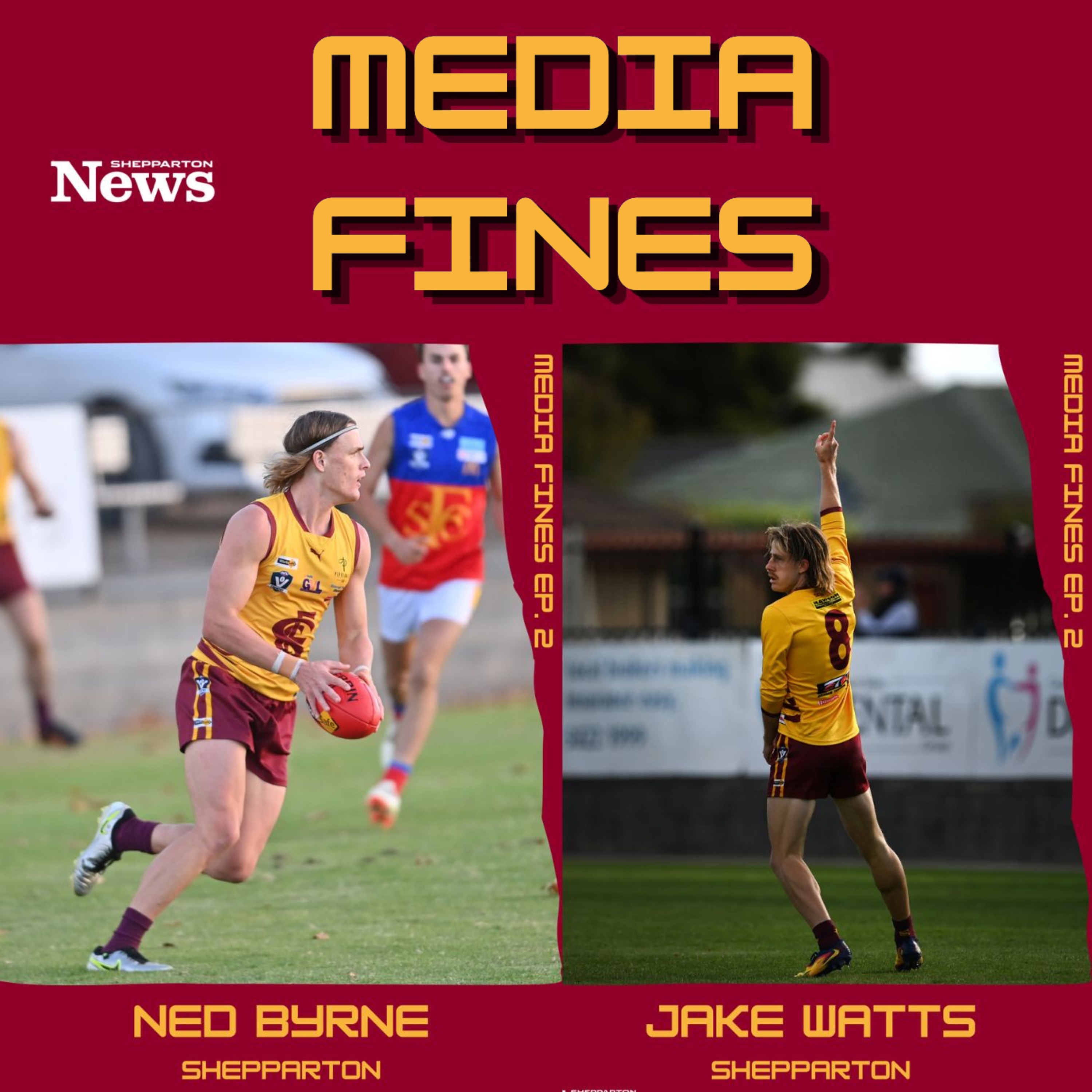 Shepparton's Jake Watts and Ned Byrne: Rubbing shoulders with Nick Daicos, Morrison Medal ineligibility and dealing with chronic fatigue | Media Fines episode artwork