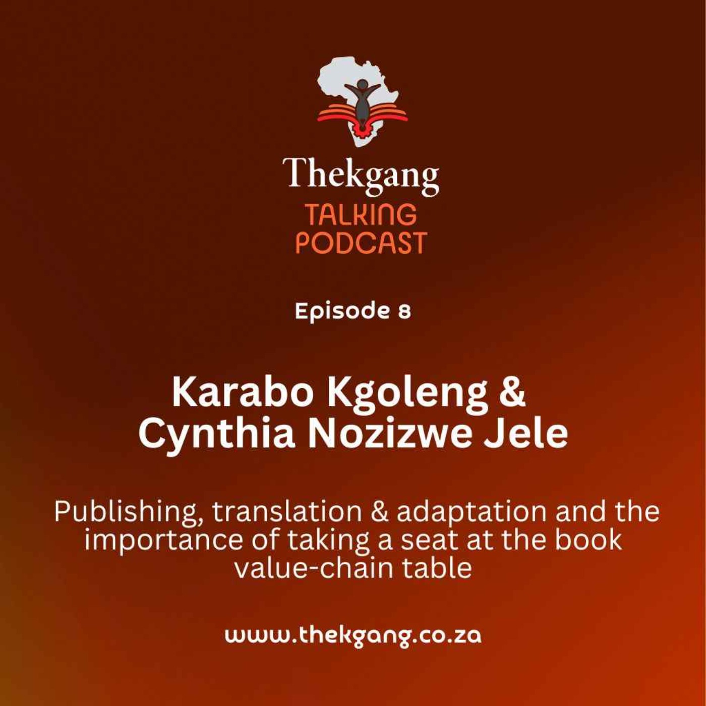 Ep 8: Publishing, translation and adaptation and the importance of taking a seat at the book value-chain table episode artwork