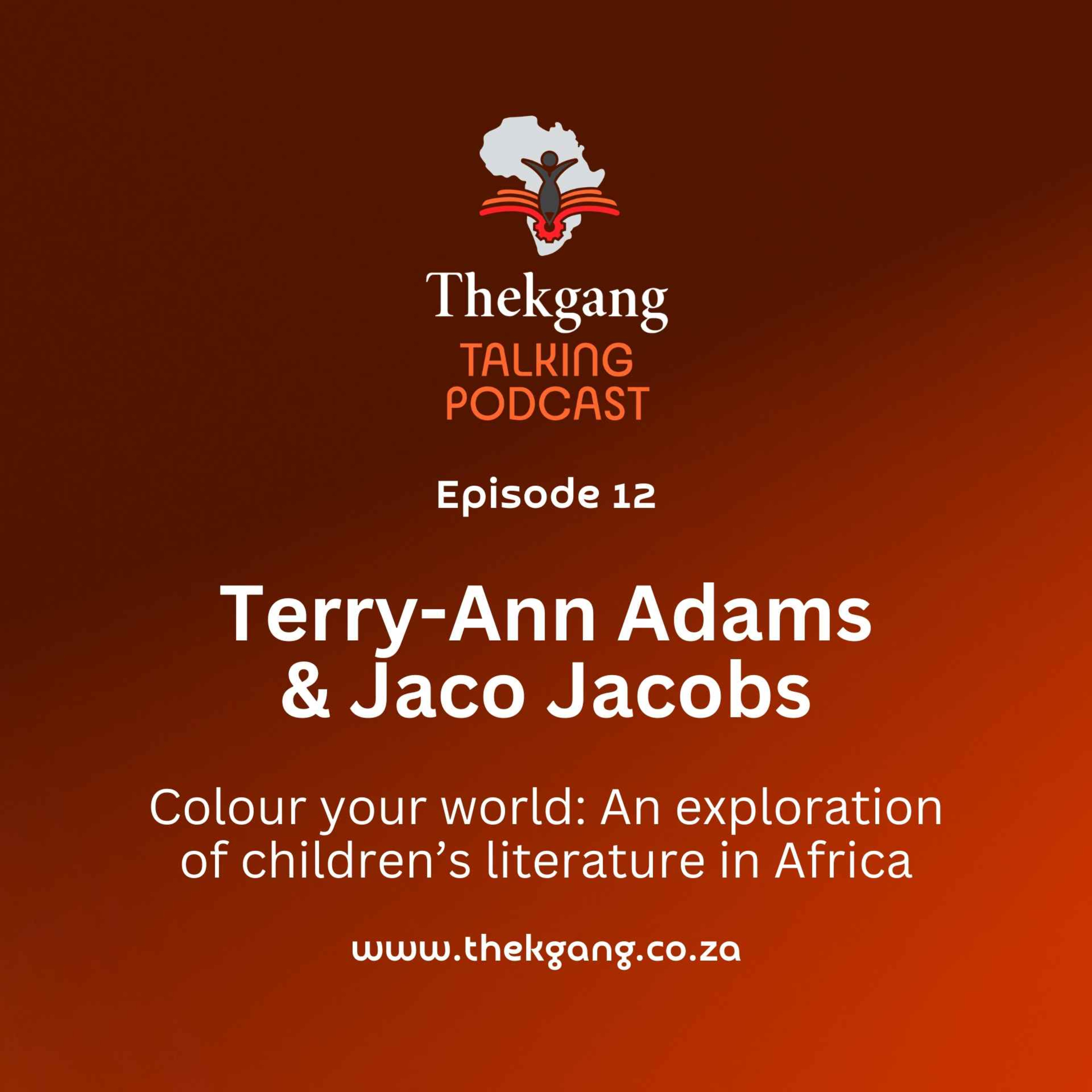 Ep 12: Terry-Ann Adams & Jaco Jacobs – Colour Your World: An exploration of children's literature in Afrikaans episode artwork