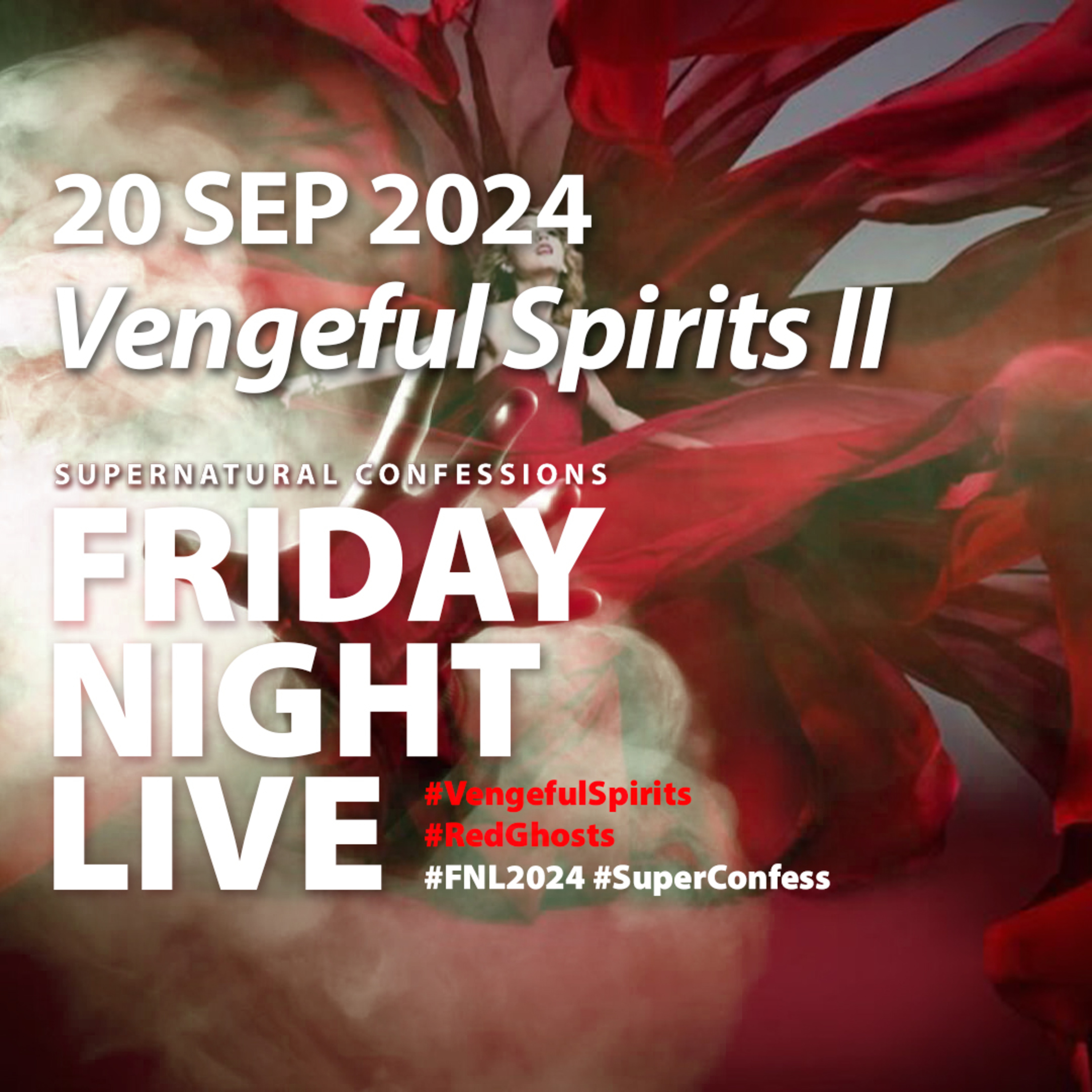 Vengeful Spirits [The Stewardess Story | No Guarantee | Eating Ghost | Any Life Will Do] FNL 2024 / 28