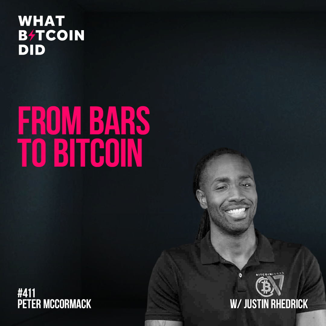 From Bars to Bitcoin with Justin Rhedrick - WBD411
