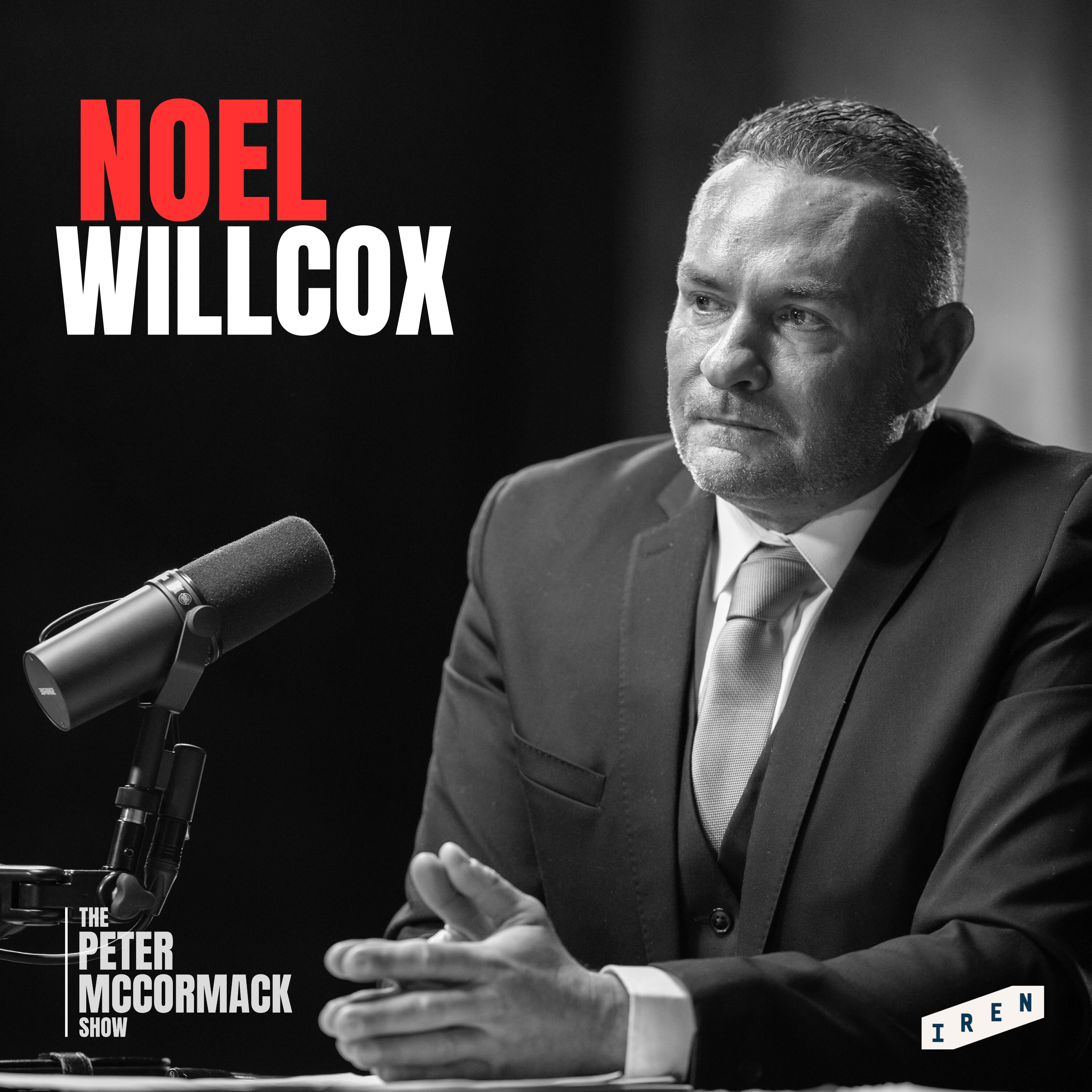 #053 - Noel Willcox - The Child Maintenance Scandal