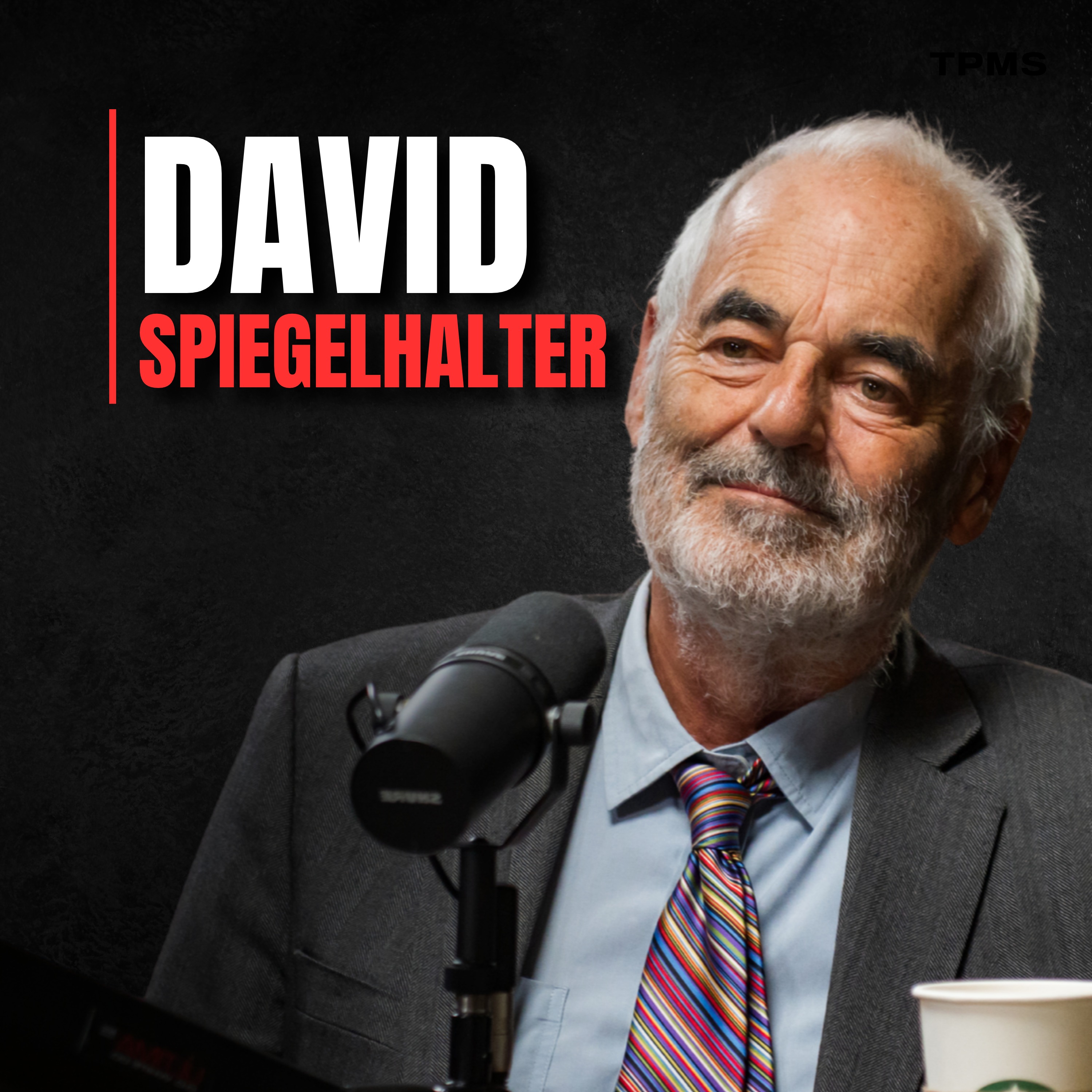 #223 - Sir David Spiegelhalter - "I Immediately Distrust Every Number In The News"