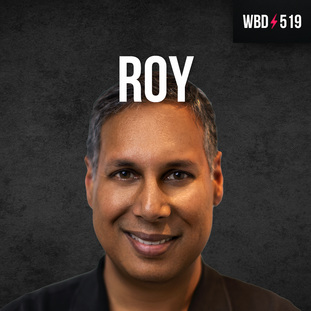 Inflation's Hidden Cost with Avik Roy - WBD519