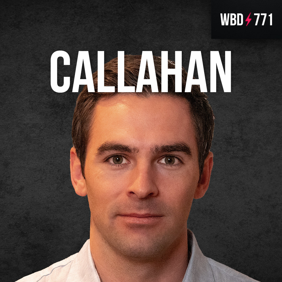 Bitcoin's CBDC Shadow with Sam Callahan - WBD771