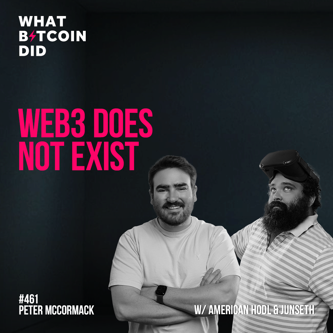 Web3 Does Not Exist with American HODL & Junseth - WBD461