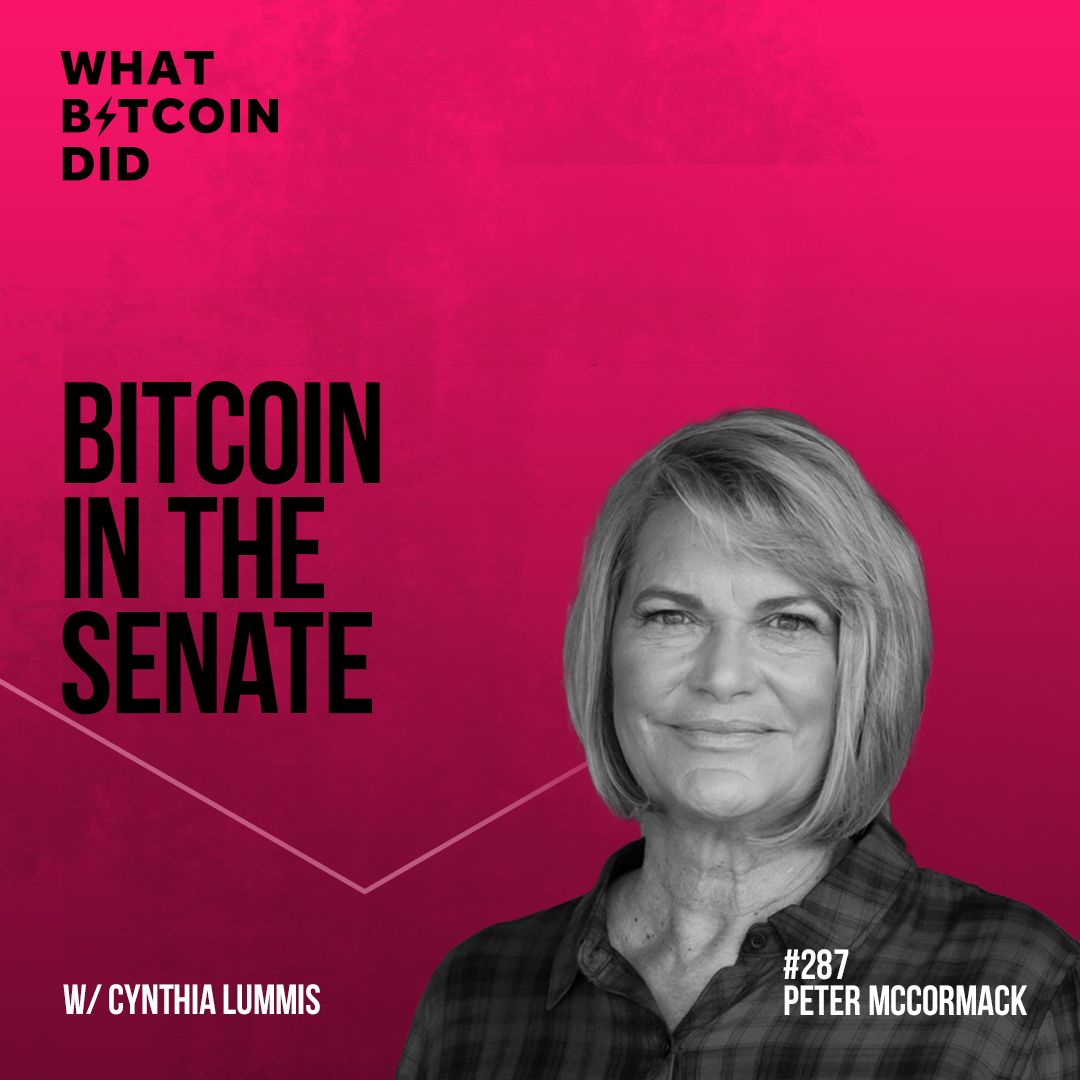 Bitcoin in the Senate with Cynthia Lummis - WBD287