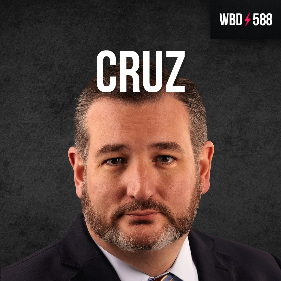 Can Bitcoin Bridge the Political Divide? With Ted Cruz - WBD588