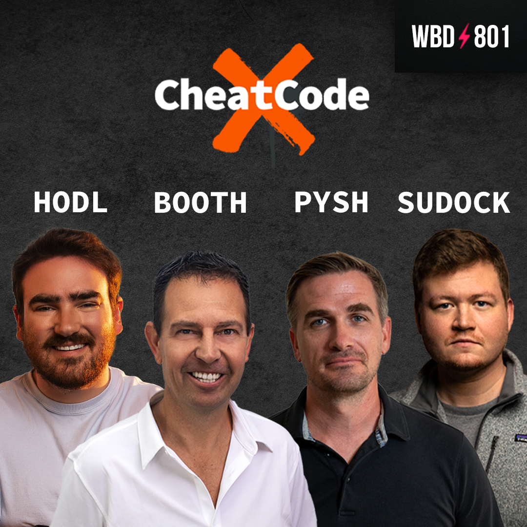 A Paradigm Shift in Money with American HODL, Preston Pysh, Harry Sudock & Jeff Booth - WBD801