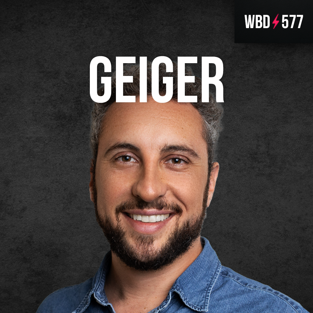 The Fundamentals of Bitcoin's Value with Phil Geiger - WBD577