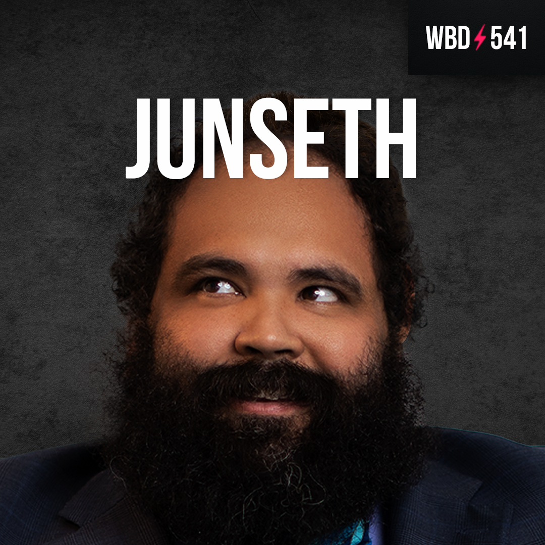 Who Needs Bitcoin? With Junseth - WBD541