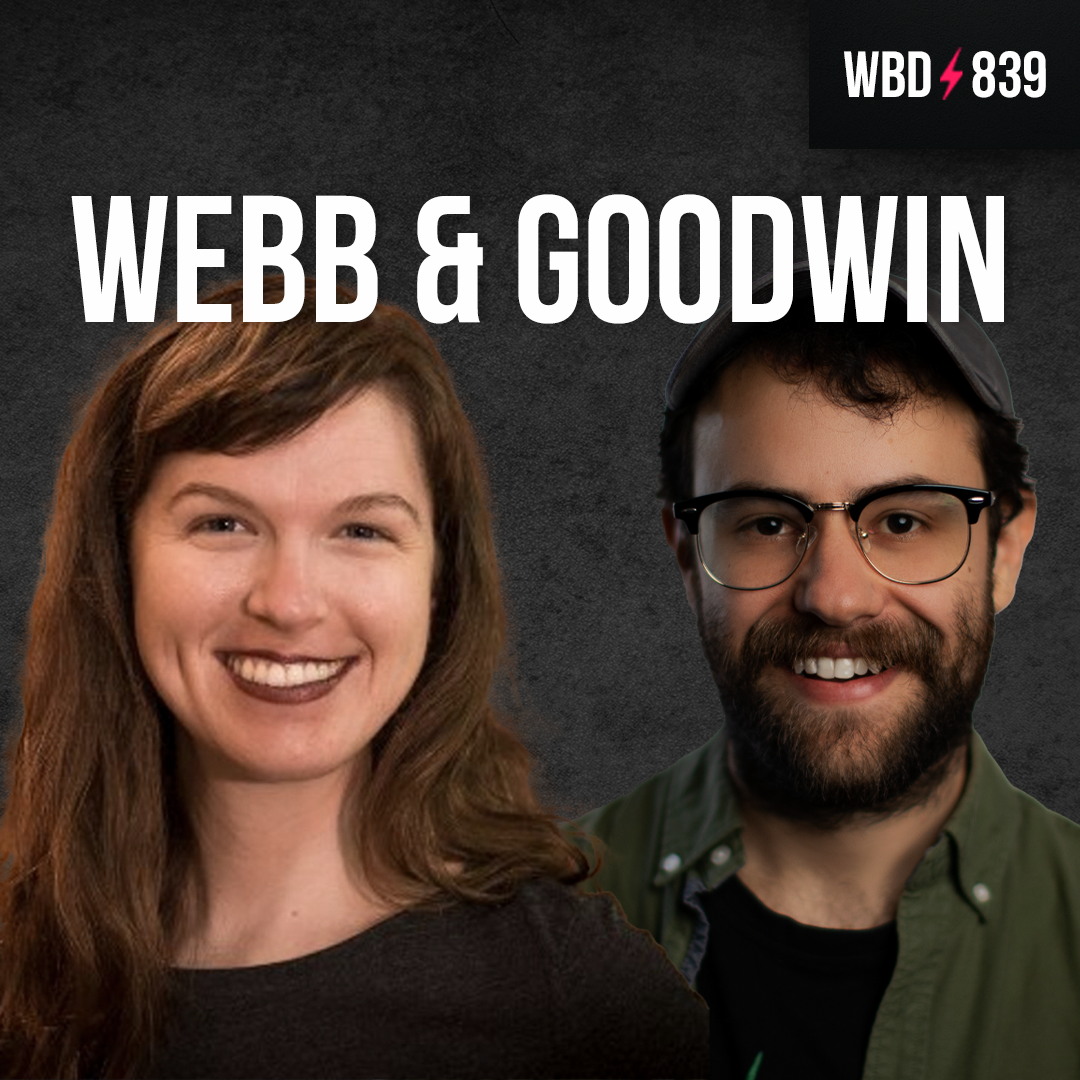 Whitney Webb & Mark Goodwin on How Intelligence Agencies Capture Everything - WBD839
