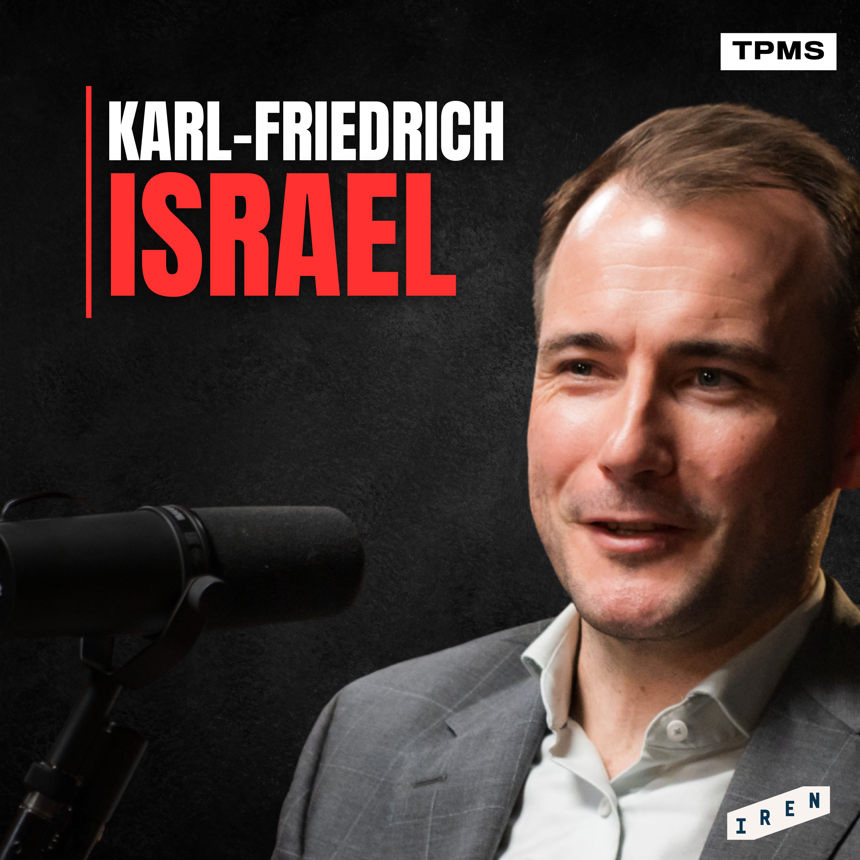 #133 - Karl-Friedrich Israel - Inflation, Inequality, Socialism & the Future of Europe