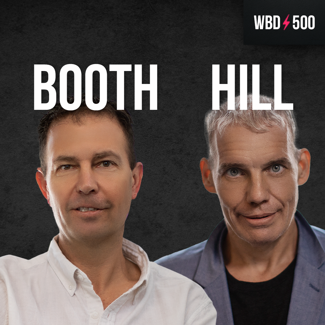Bitcoin is Truth with Jeff Booth & Austin Hill - WBD500