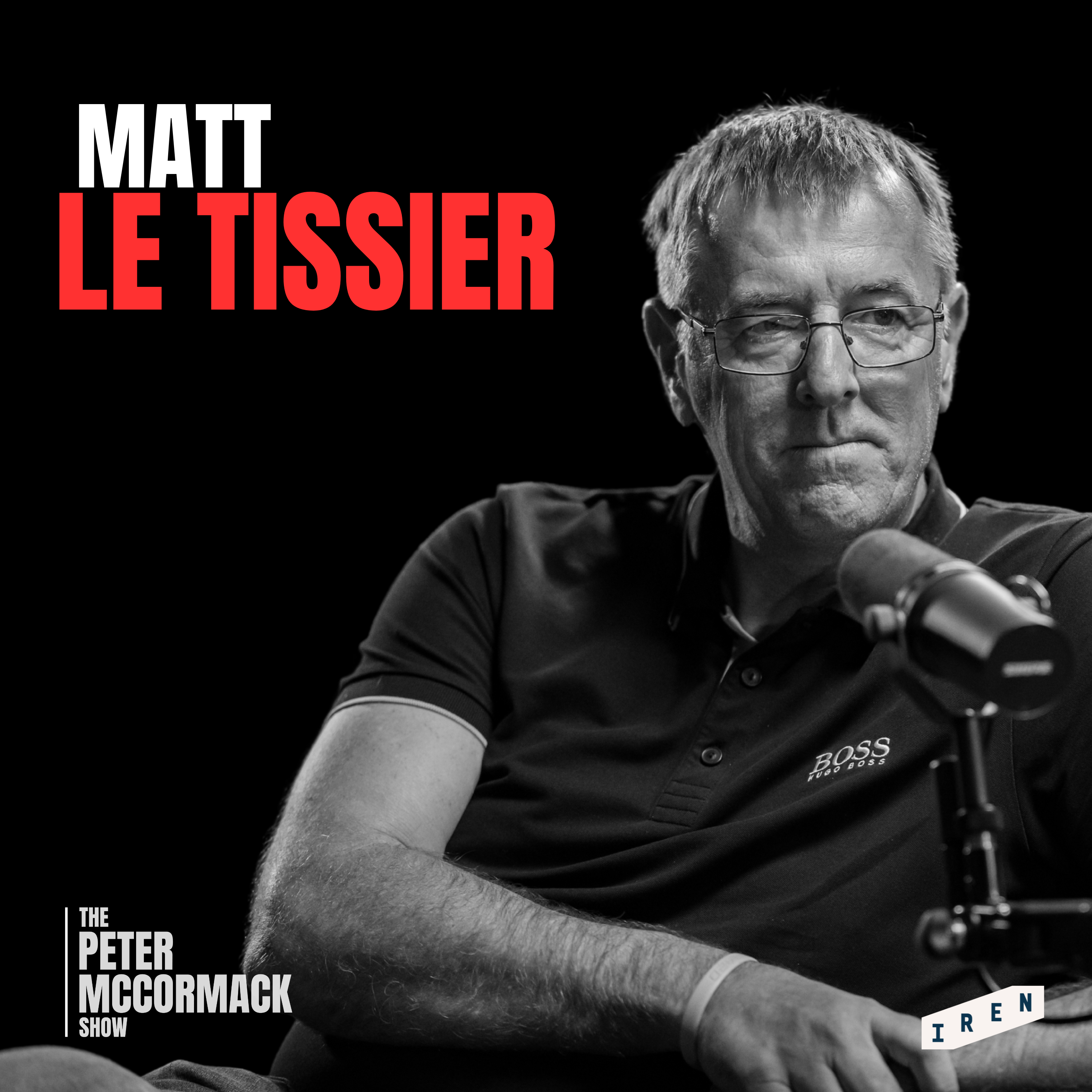#065 - Matt Le Tissier - The Media Lie Machine and Decline of Freedom