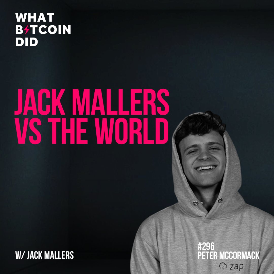 Jack Mallers vs The World - WBD296