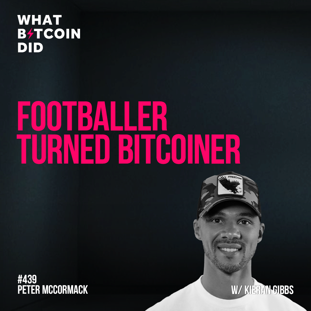 Footballer Turned Bitcoiner with Kieran Gibbs - WBD439