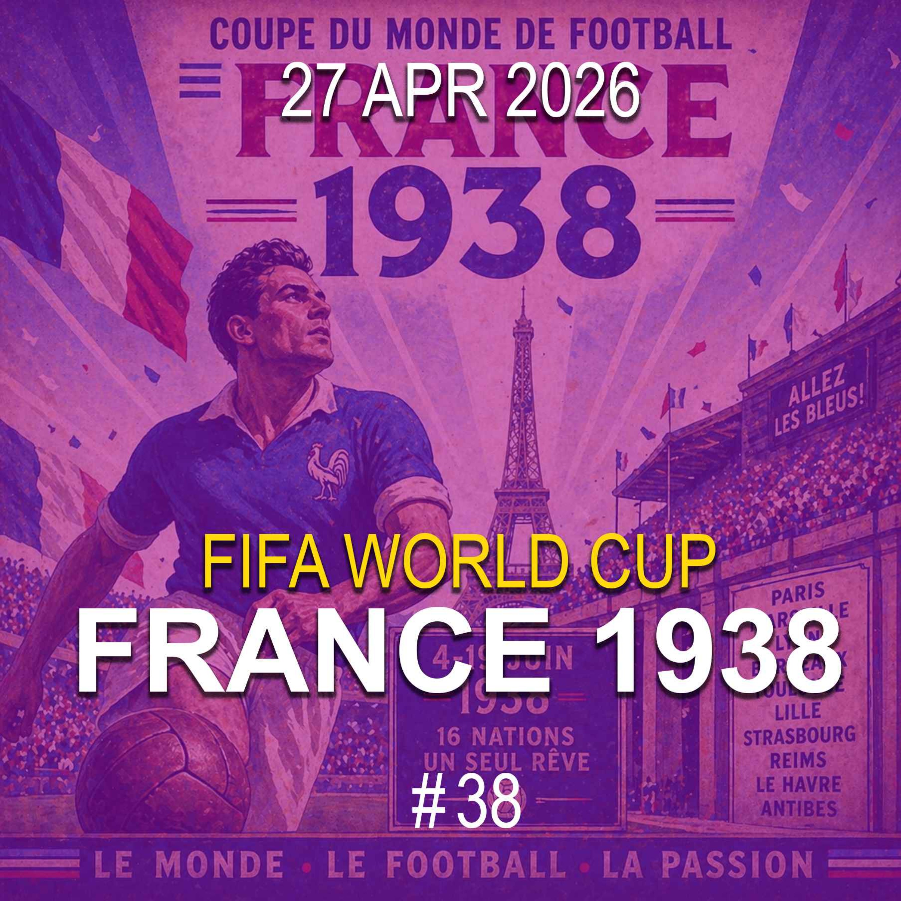 FIFA World Cup 1938 - France episode artwork