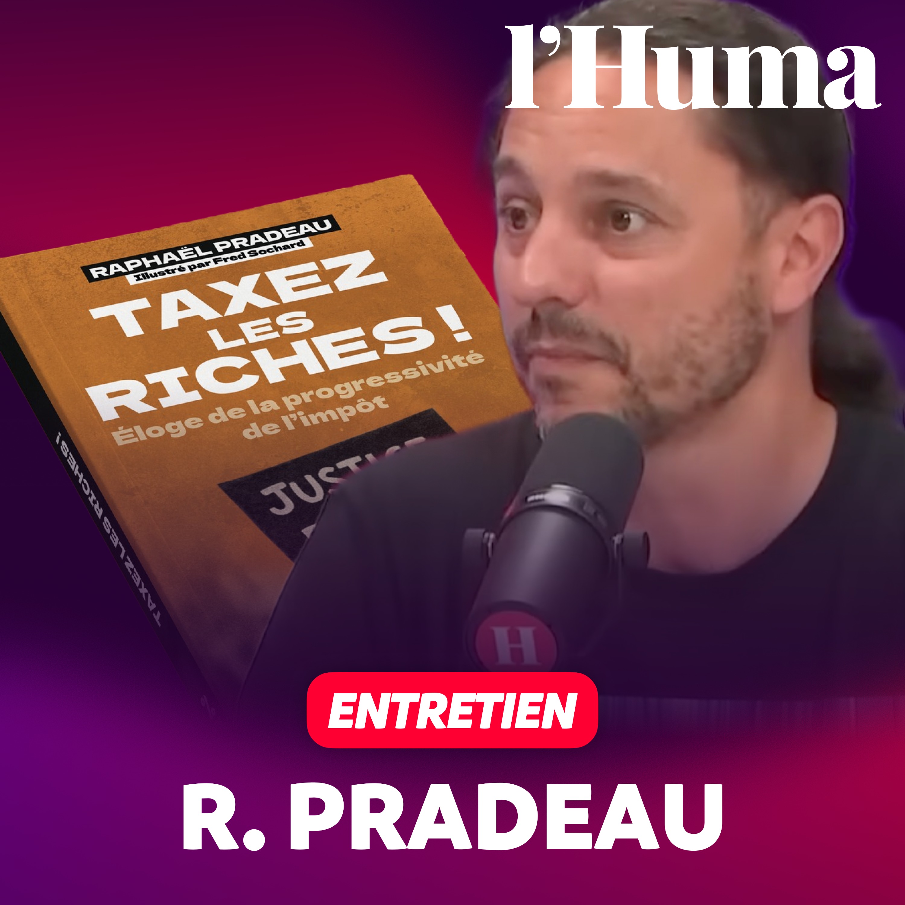 Le sens de l'actu - Que faut-il faire des riches ? Entretien avec R. Pradeau, porte-parole d’Attac