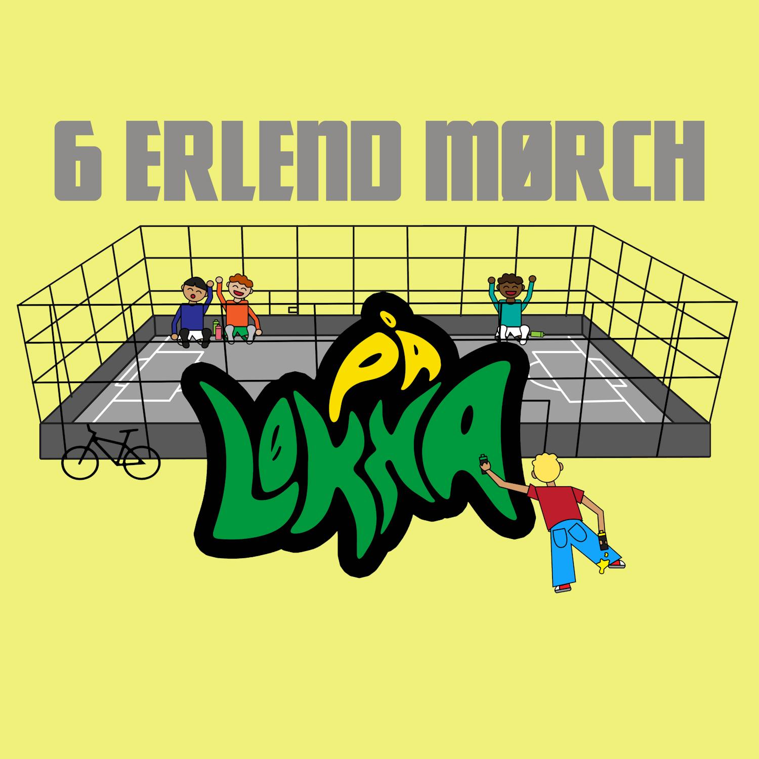 #6 ERLEND MØRCH episode artwork