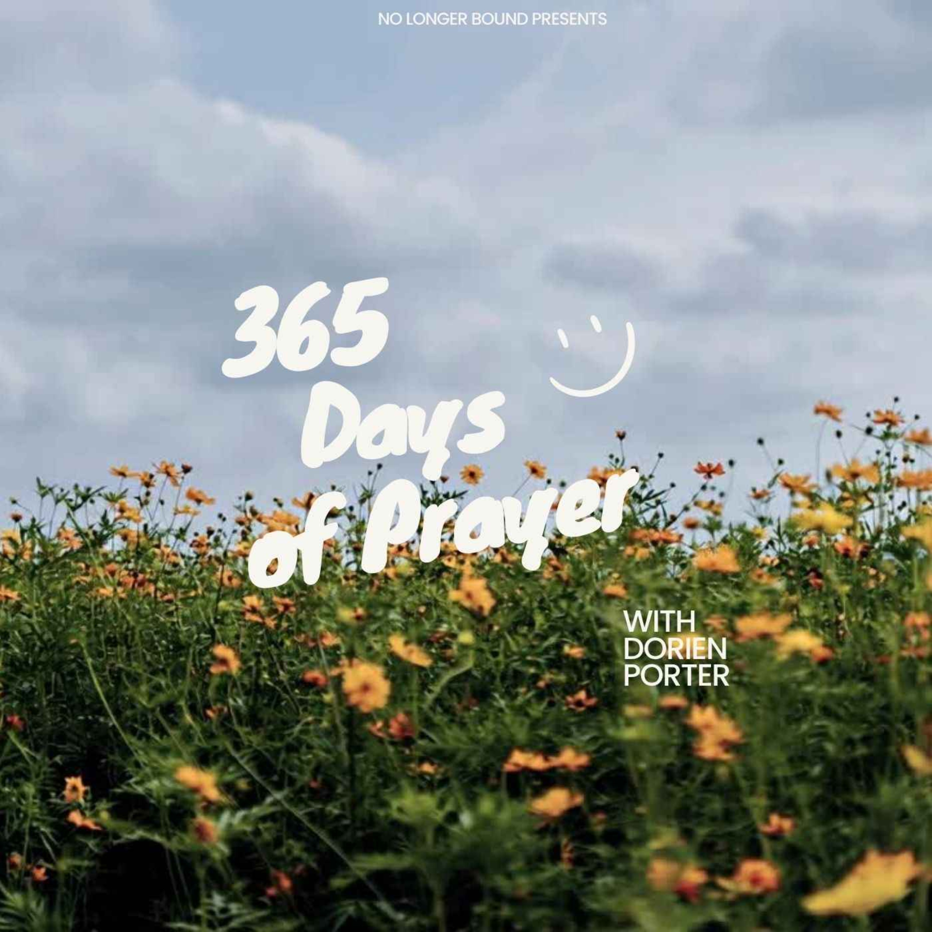 365 Days of Prayer Day #13: Preparation Day 11: Preparing His Will episode artwork