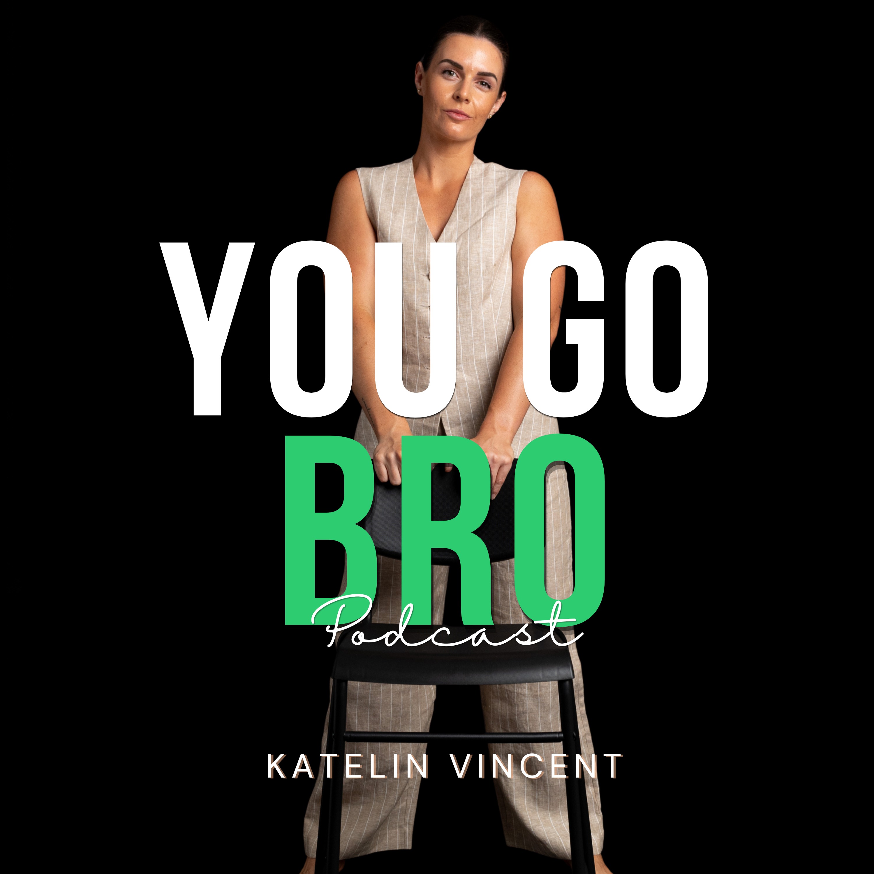 You Go Bro podcast artwork