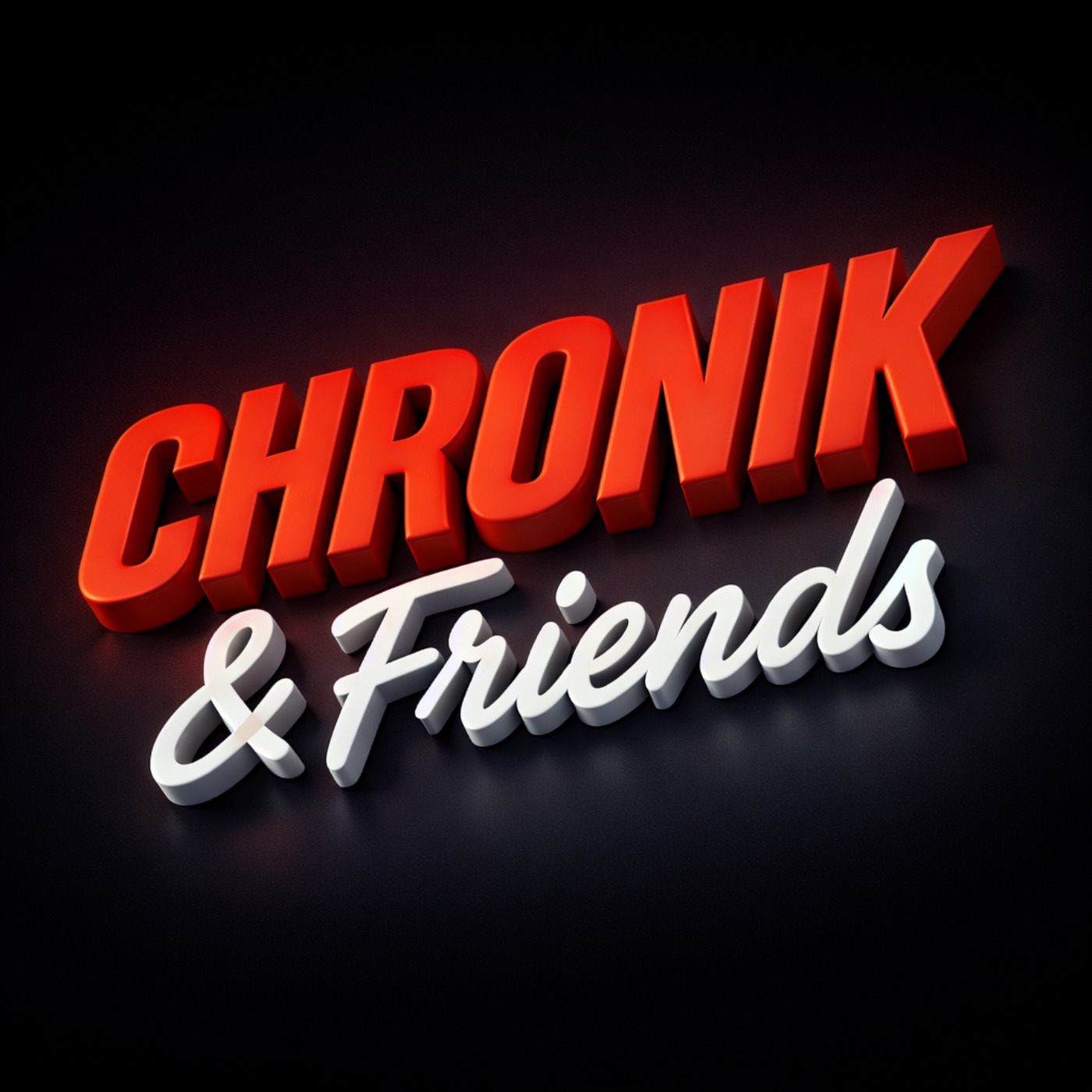 CHRONIK & Friends