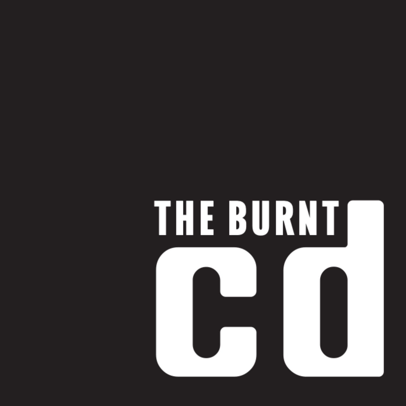 The Burnt CD