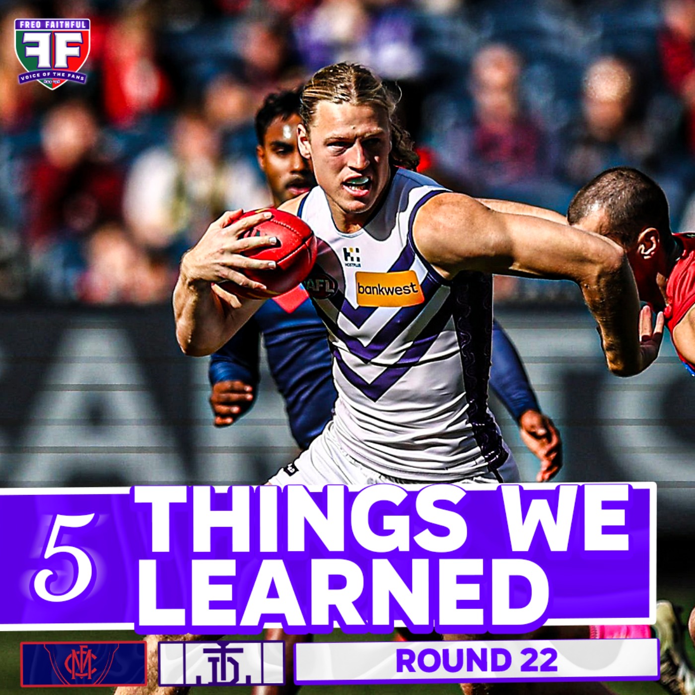 5 THINGS WE LEARNED from Melbourne v Fremantle | AFL Round 22 2026 episode artwork