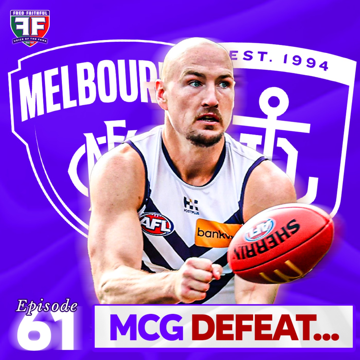 MCG Heartbreak & Defensive Selection Questions? | Freo Faithful Podcast Ep61 episode artwork