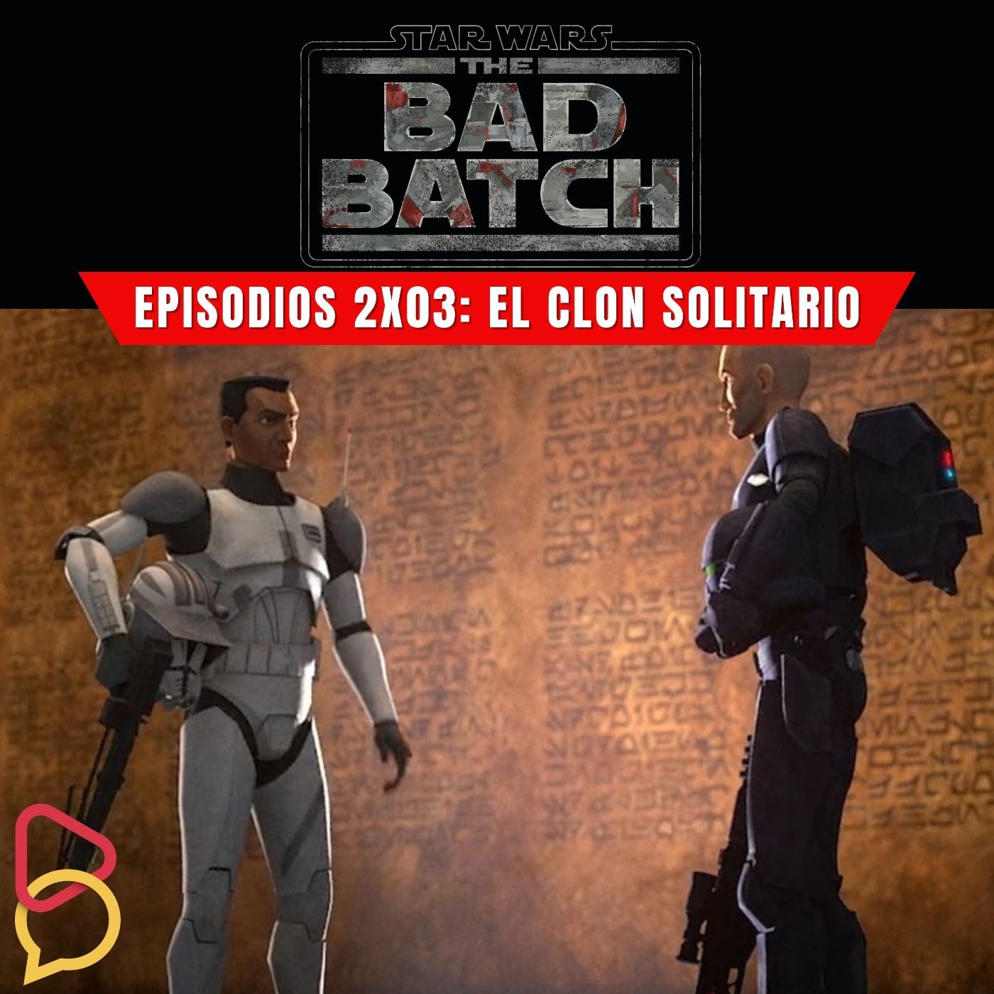 The Bad Batch - Temporada 2, Episodio 3: El Clon Solitario