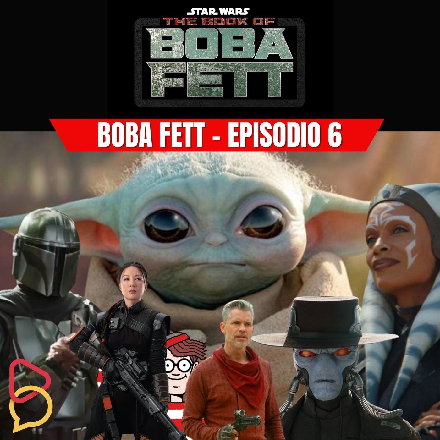 El Libro de Boba Fett, Episodio 6: Filoni, Assemble!!! episode artwork
