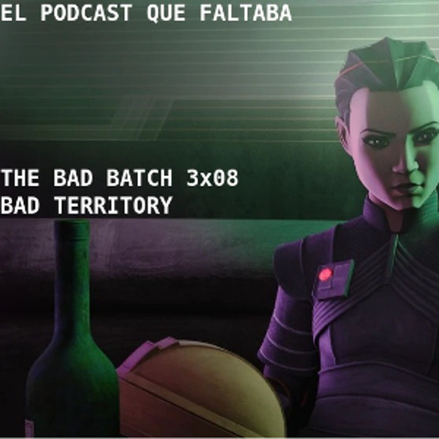 The Bad Batch - Temporada 3 - Episodios 8