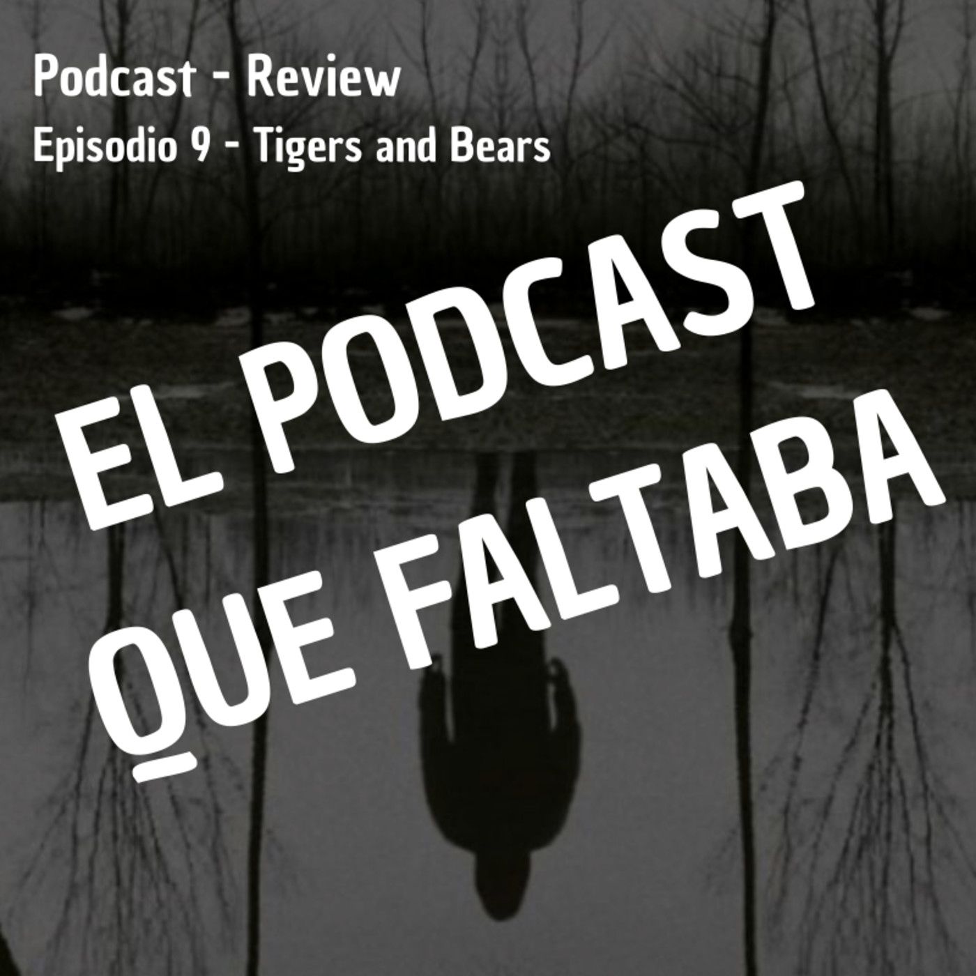 El Podcast que Faltaba sobre The Outsider (El Visitante) - Episodio 9: Tigers and Bears episode artwork