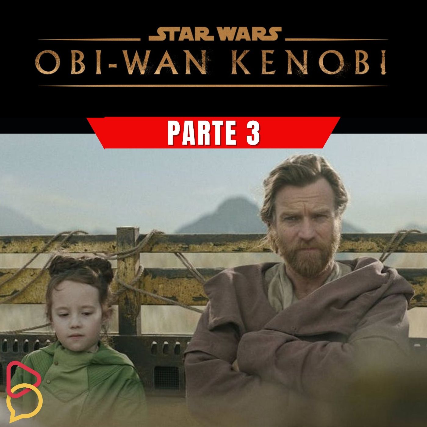 Obi-Wan Kenobi - Parte 3 episode artwork