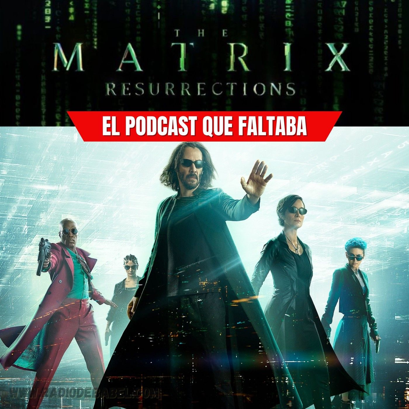 Matrix Resurrections - ¿Por qué, para qué y para quién? episode artwork