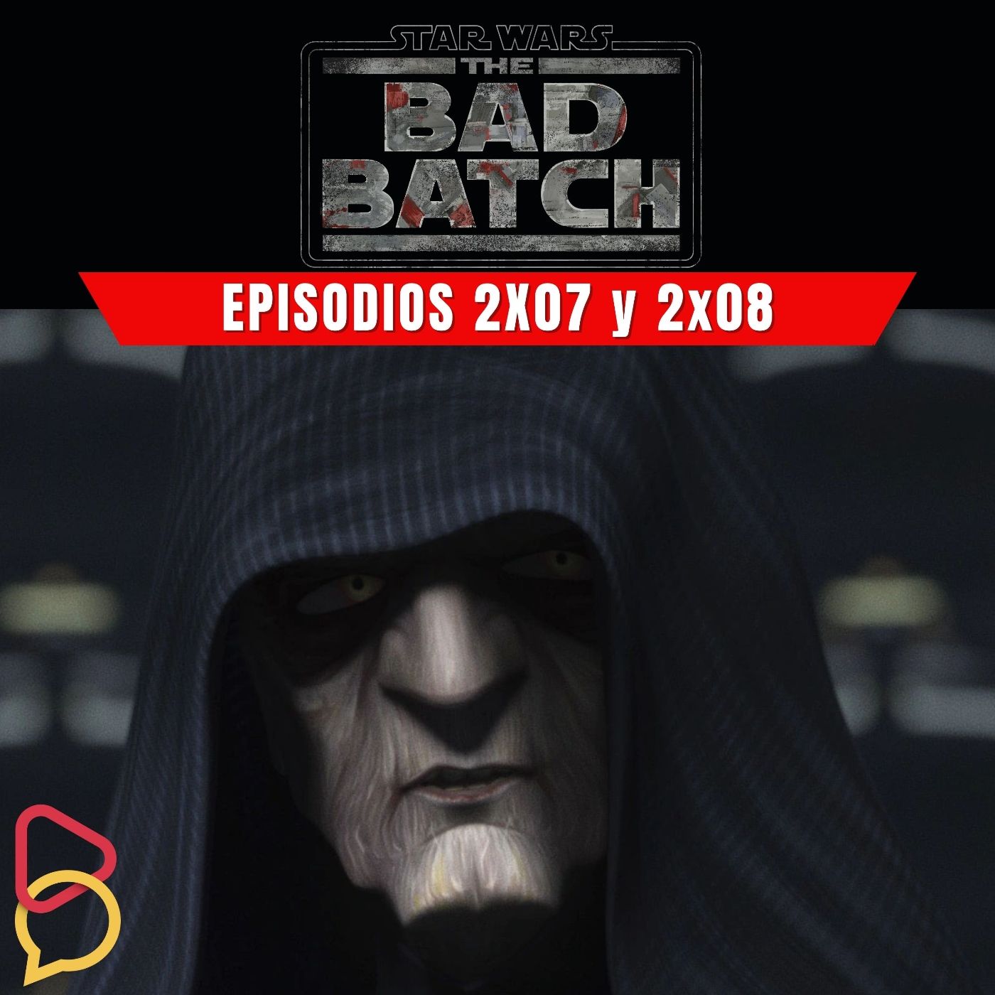 The Bad Batch - Episodios 2x07 y 2x08