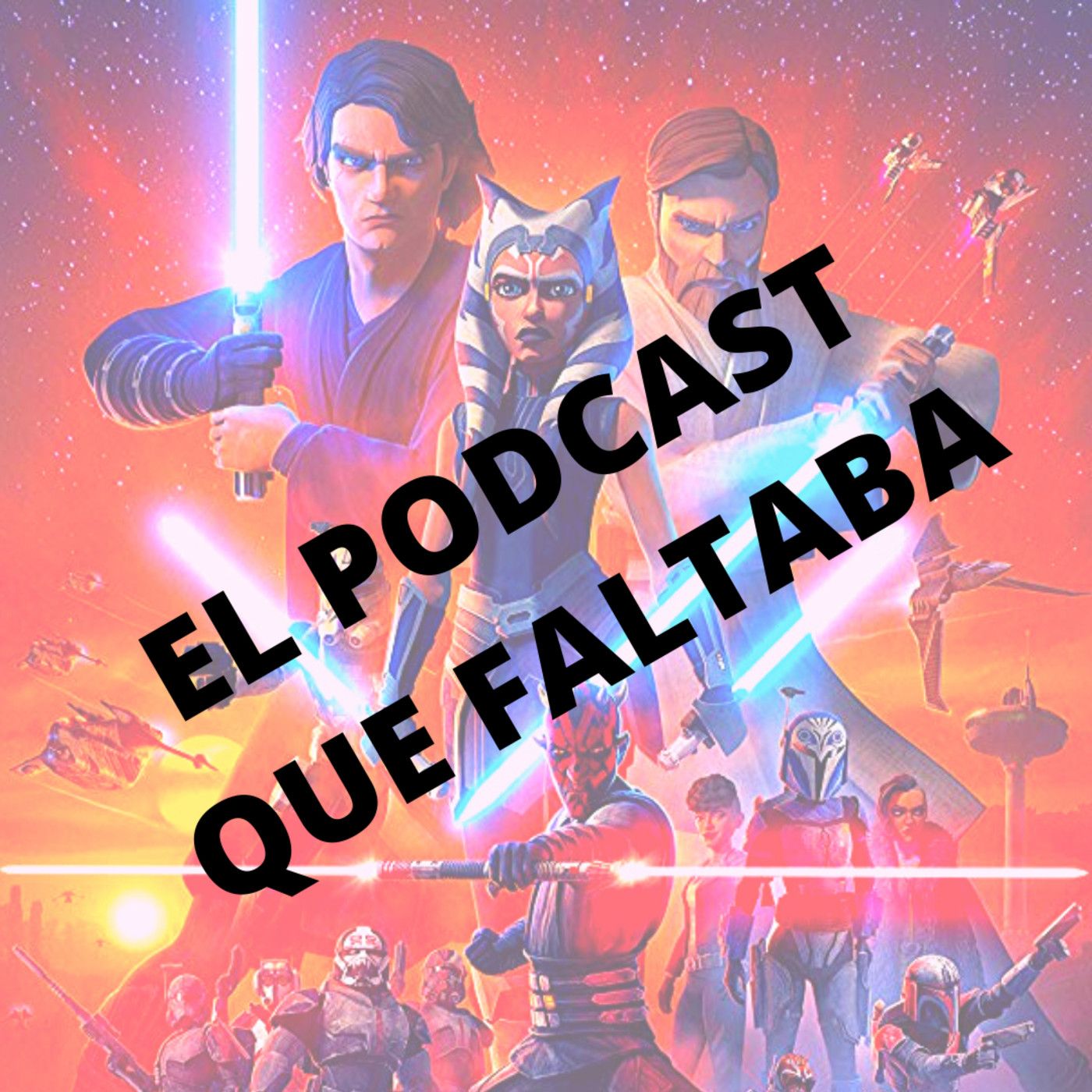 El Podcast que Faltaba sobre Star Wars: The Clone Wars 7x08 - Together Again episode artwork