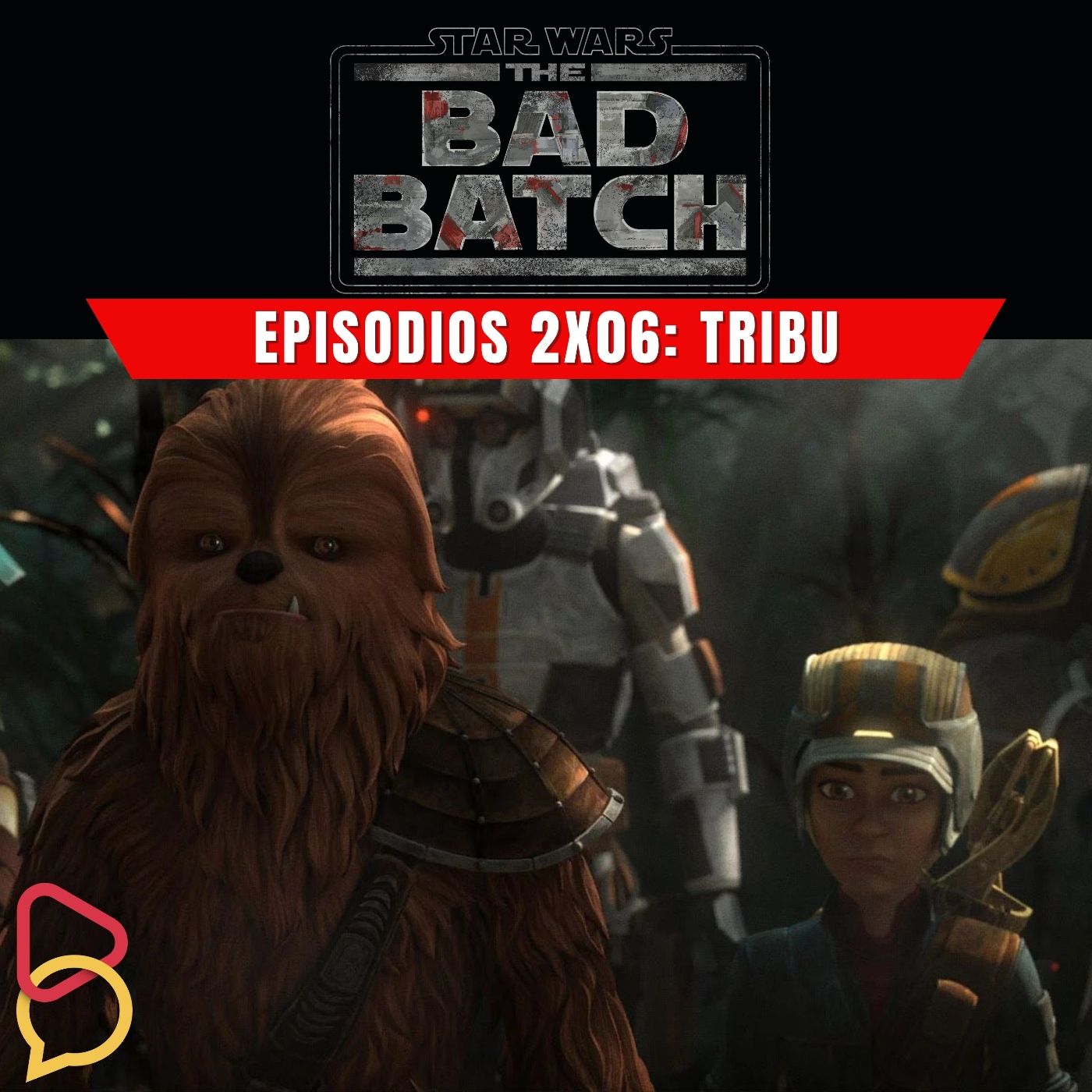 The Bad Batch - Temporada 2, Episodio 6: Tribu